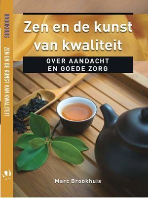 cover image of Zen en de kunst van kwaliteit